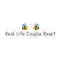 Real Life Couple React