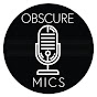 Obscure Mics
