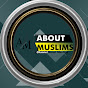 About Muslims 