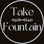 Take Fountain