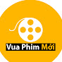 Vua Phim Mới