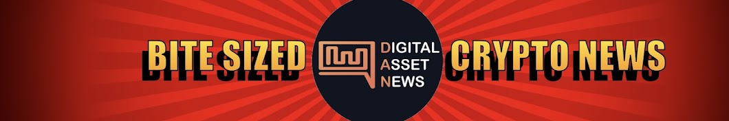 Digital Asset News Banner