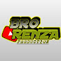 Bro Renza Production