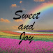 Sweet and Joy