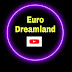 Euro Dreamland 