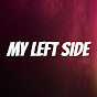 My Left Side - Sol Yanım