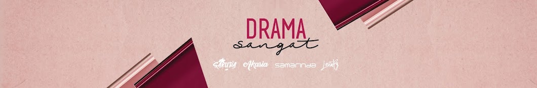 Drama Sangat Official Banner