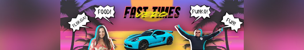 Fast Times Vero Banner