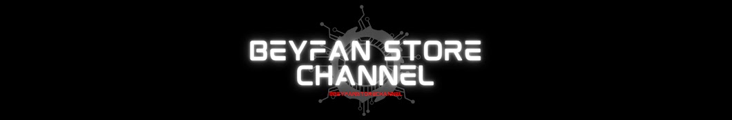 Beyfan Store Channel