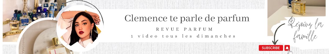 Clemence te parle de parfum