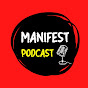 manifest podcast