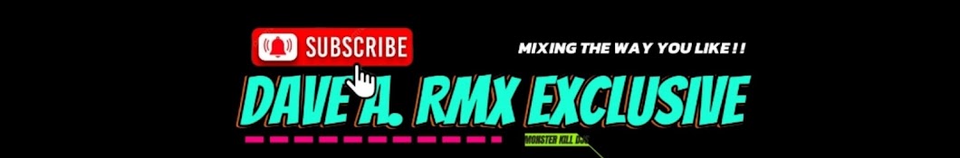 DJ DAVE A. RMX EXCLUSIVE 