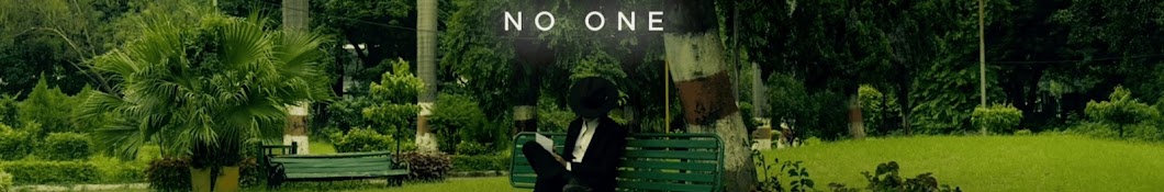 NO ONE