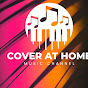 Cover at Home Channel