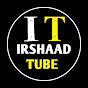 IRSHAAD TUBE