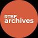 RTBF Archives