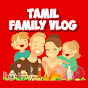 Tamil Family Vlog