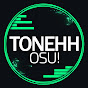 Tonehh - osu!