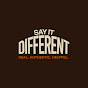 Say It Different Podcast