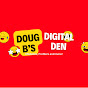 Doug B's Digital Den