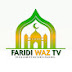 FARIDI WAZ TV