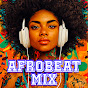 Afrobeat Mix