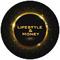 Lifestyle & Money
