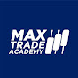 Max Trade Academy