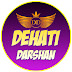 Dehati Darshan