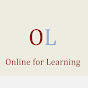 Online for Learning (OL)