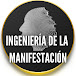 Ingeniería de la Manifestación