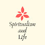 spiritualism and Life