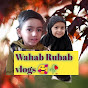 wahab Rubab vlog s 