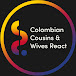 Colombian Cousins and Wives React