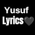 YusufLyrics🖤