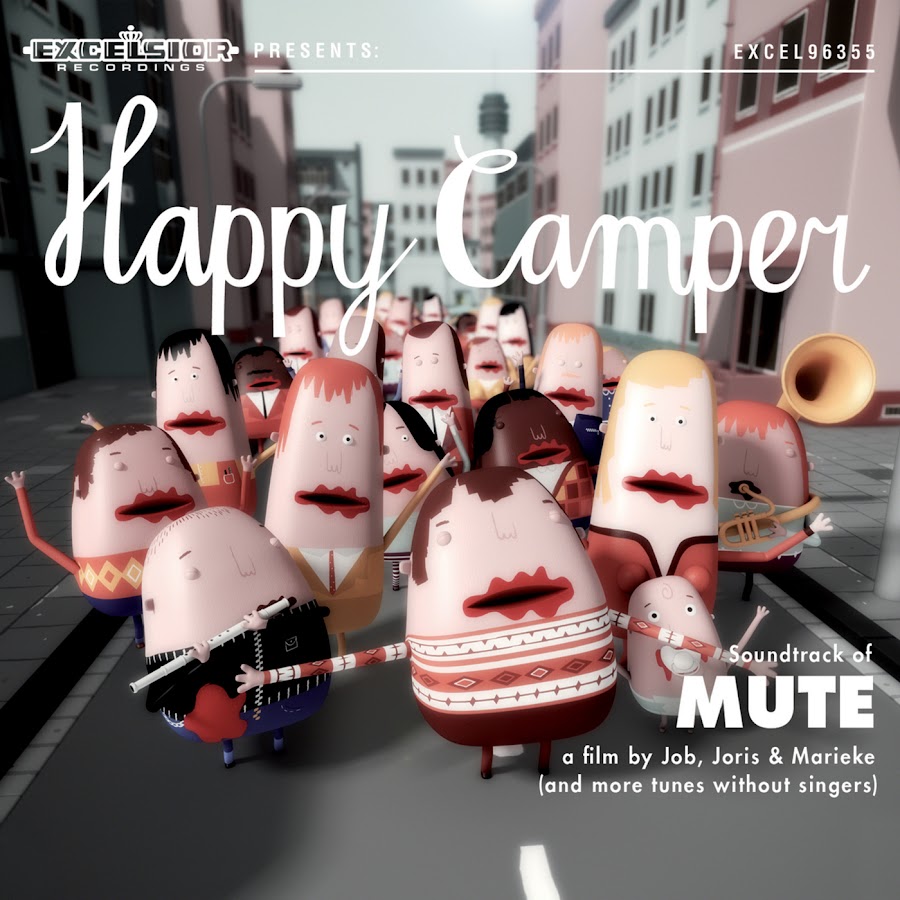 Happy soundtrack. Хэппи мут. The Happy Campers Song.