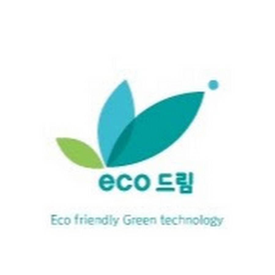 Eco 드림 - YouTube Eco 드림