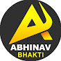 Abhinav Bhakti