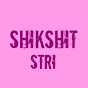 Shikshit stri