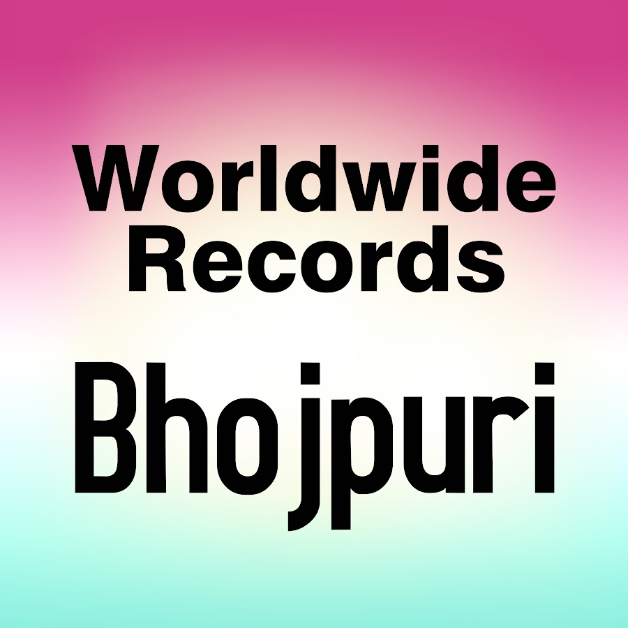 Worldwide Records Bhojpuri @worldwiderecordsbhojpuri