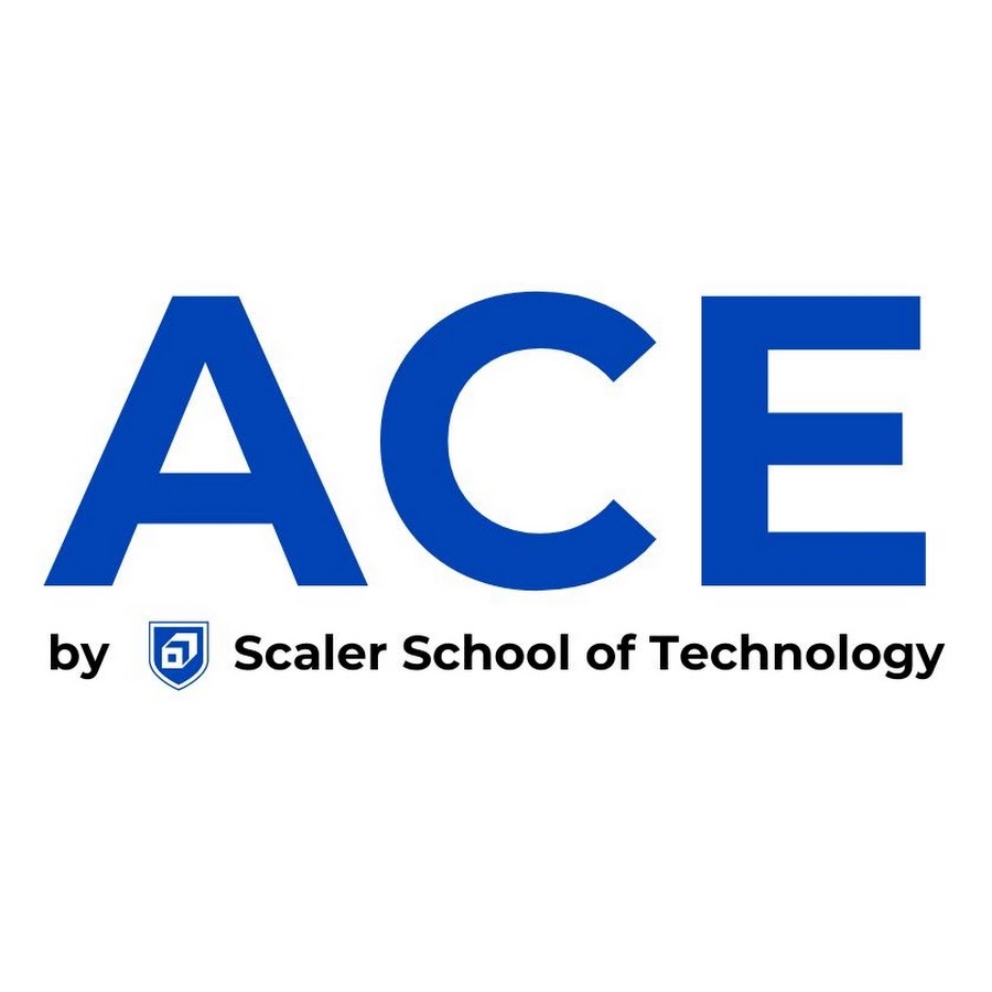 ACE by Scaler school of technology - YouTube ACE by Scaler school of technology