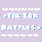 Tik Tok Battles