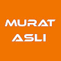 MURAT ASLI