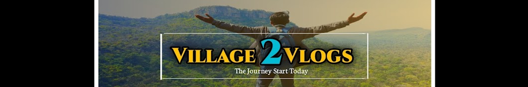 Village 2 Vlogs