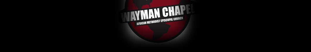 Wayman Chapel AME Church Columbia, TN