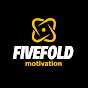 FiveFold Motivation