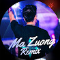 Ma Zuong Remix