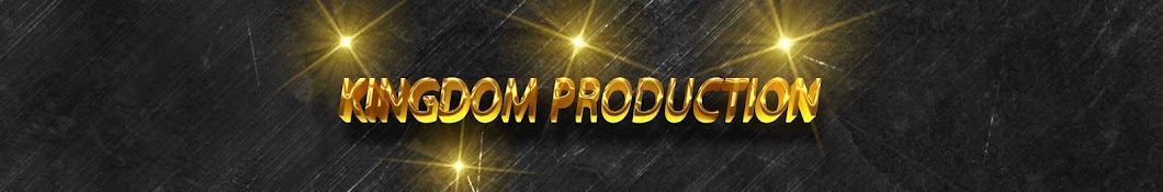KINGDOM PRODUCTION Banner