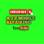 A 2 Z mobile repairing 