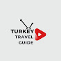 Turkey Travel Guide